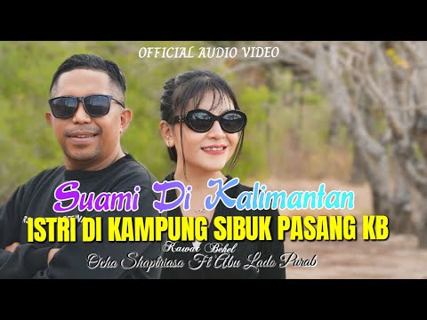Suami di Kalimantan, Istri di Kampung Pasang KB 🌾