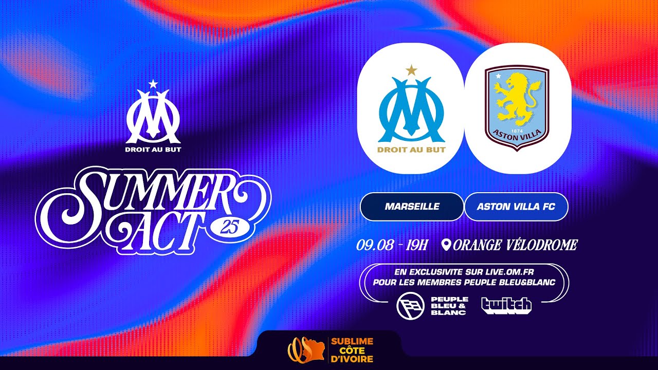 OM 3-1 Aston Villa : Résumé du dernier match Summer Act 2025