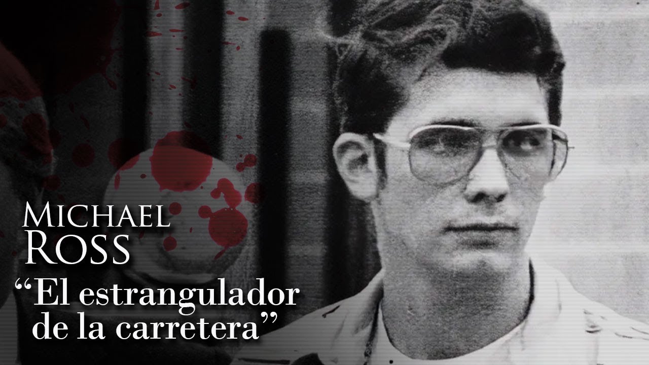 Michael Ross: El Estrangulador de la Carretera 🚨