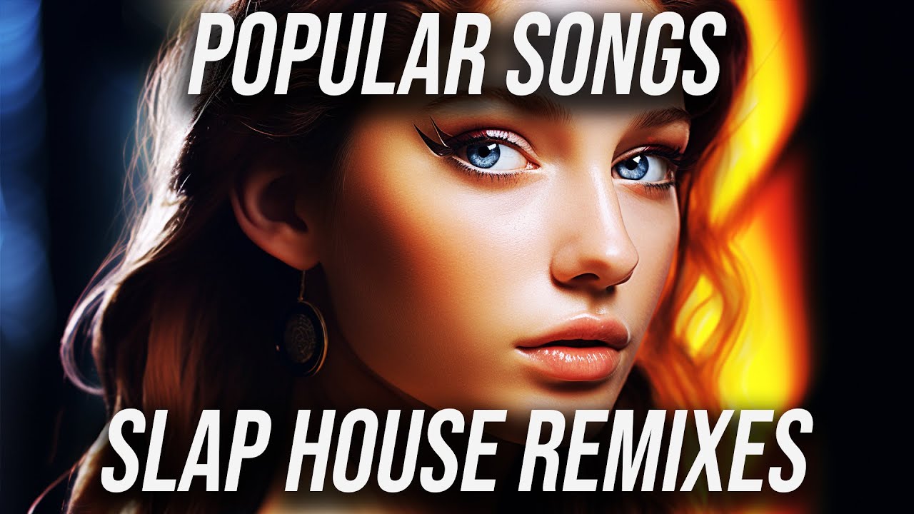 Top Slap House Remixes of 2025 πΆ