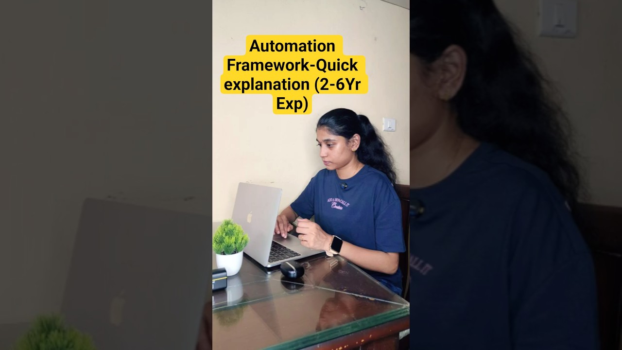 Automation Framework Tips for 2–6 Years Experience