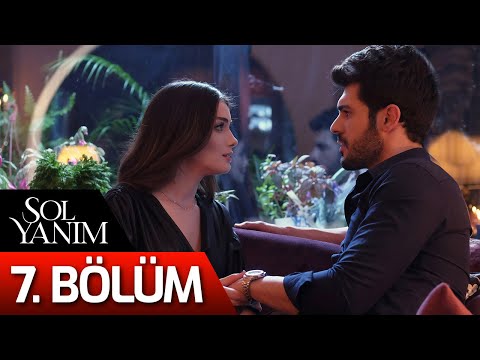 Sol Yanım 7. Bölüm