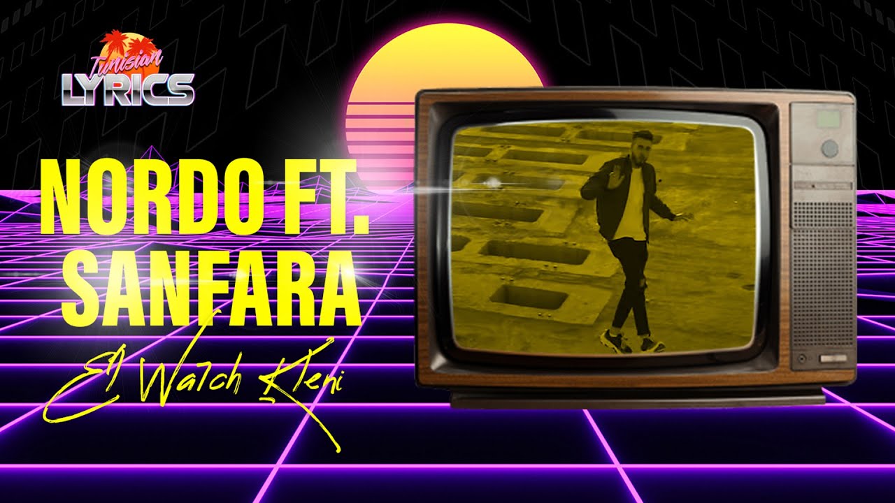 Nordo ft. Sanfara - El Wa7ch Kleni ๐ถ ููู
ุงุช ุงูุฃุบููุฉ ู
ุน Artwork ุฑุงุฆุน