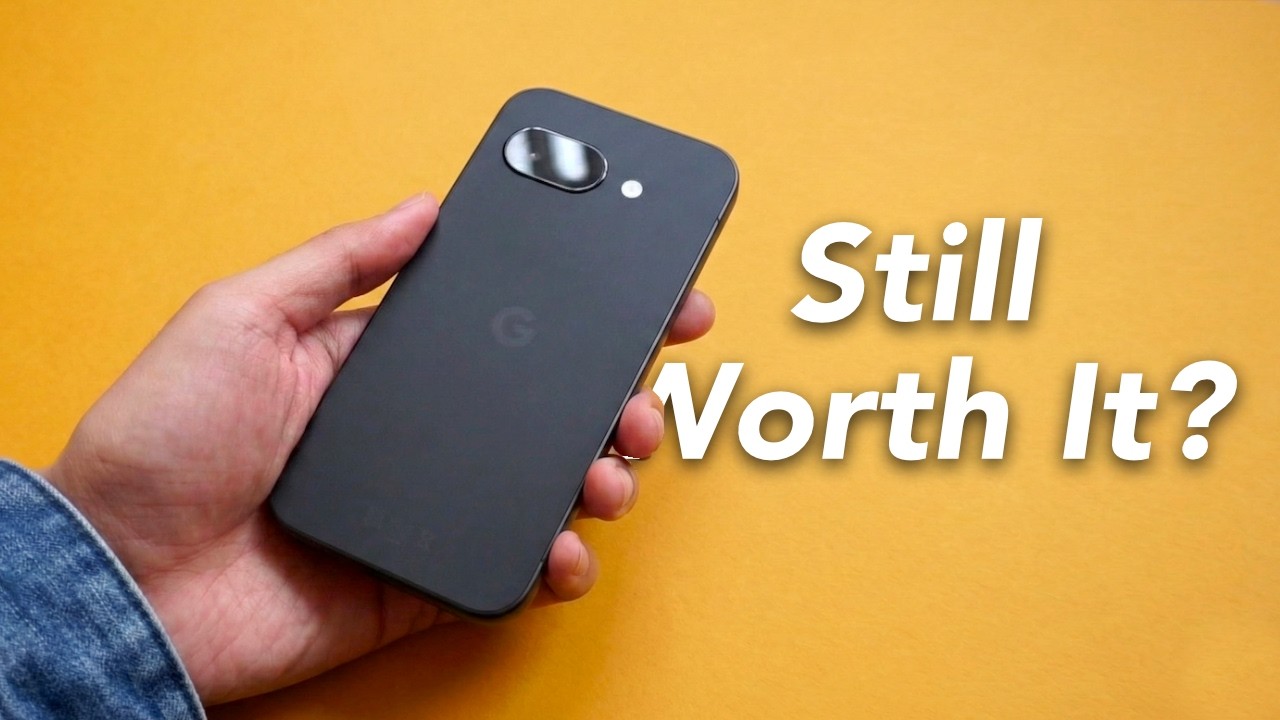 Google Pixel 9a in 2026: Is It Better Than the 10a?
