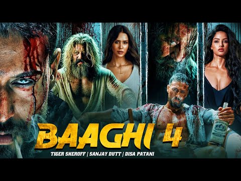 BAAGHI 4 Full Movie in Hindi | Tiger Shroff, Sanjay Dutt, Sonam Bajwa | New Bollywood Movie 2025