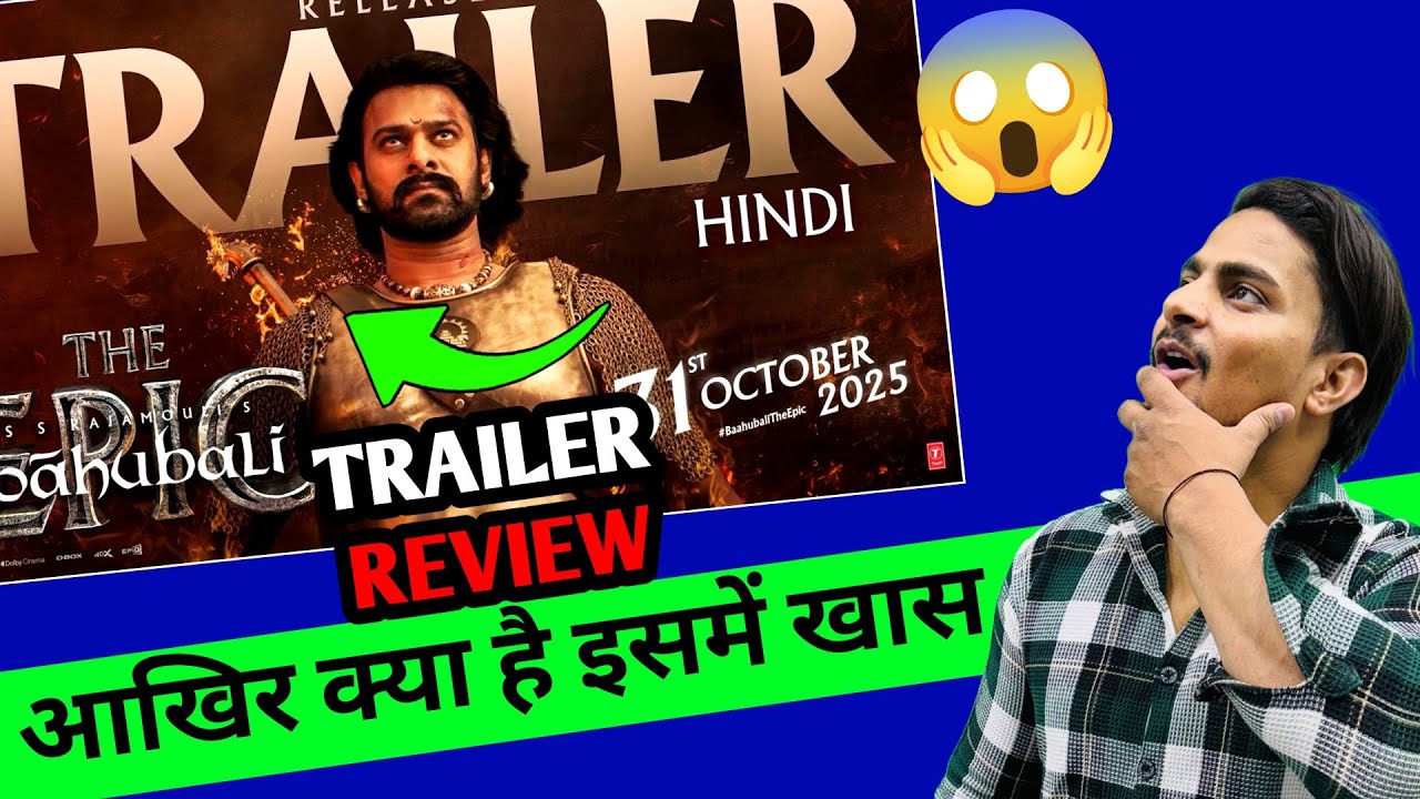 Bahubali 3 Trailer Breakdown: Epic Action & Prabhas' Return! 🔥