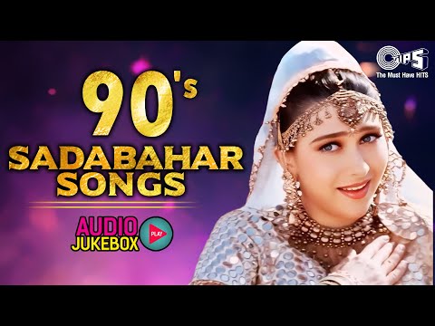 90's Sadabahar Songs: A Collection of Superhit Hindi Tracks