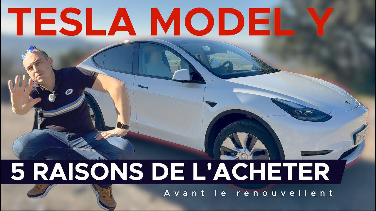 5 raisons d'acheter un Tesla Model Y maintenant 🚗