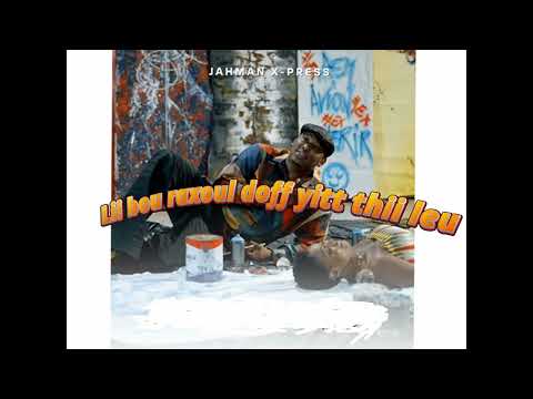 Jahman x- press damalay beug lyrics