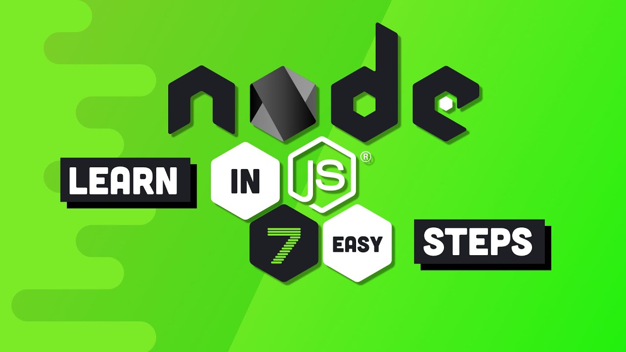 Node.js Beginner’s Guide: Learn the Fundamentals in 7 Steps