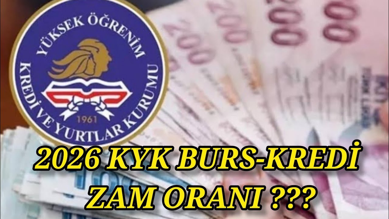 2026 KYK Burs ve Kredi Zammı Ne Kadar? 🔍