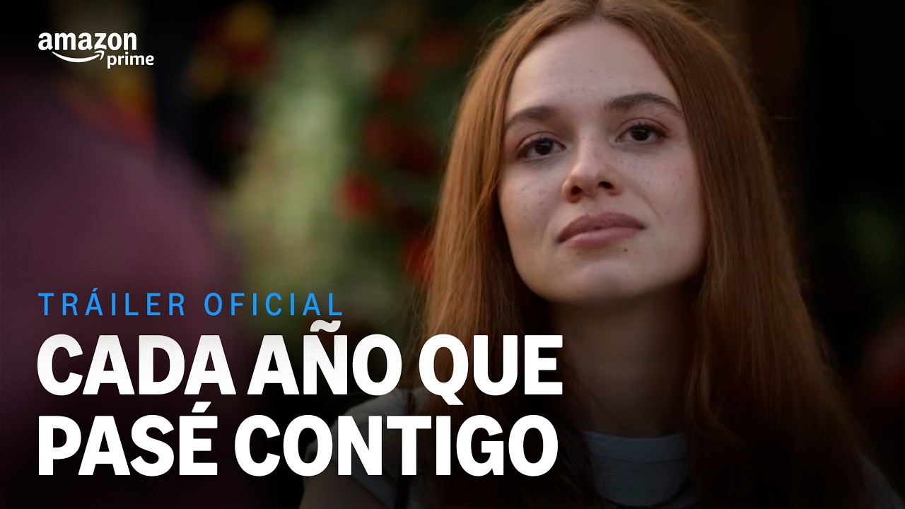 Cada Año que Pasé Contigo - Tráiler Oficial | Prime Video