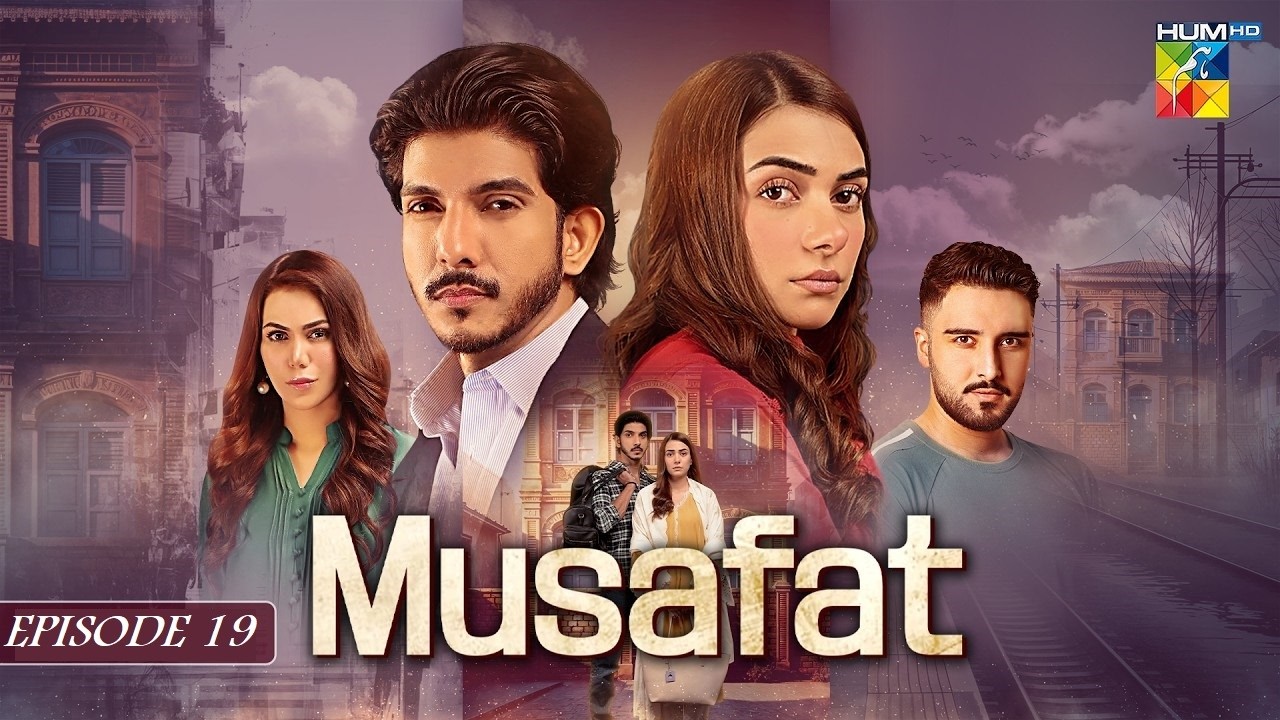 Musafat Episode 19 Review | 18th Apr 2026 | HUM TV