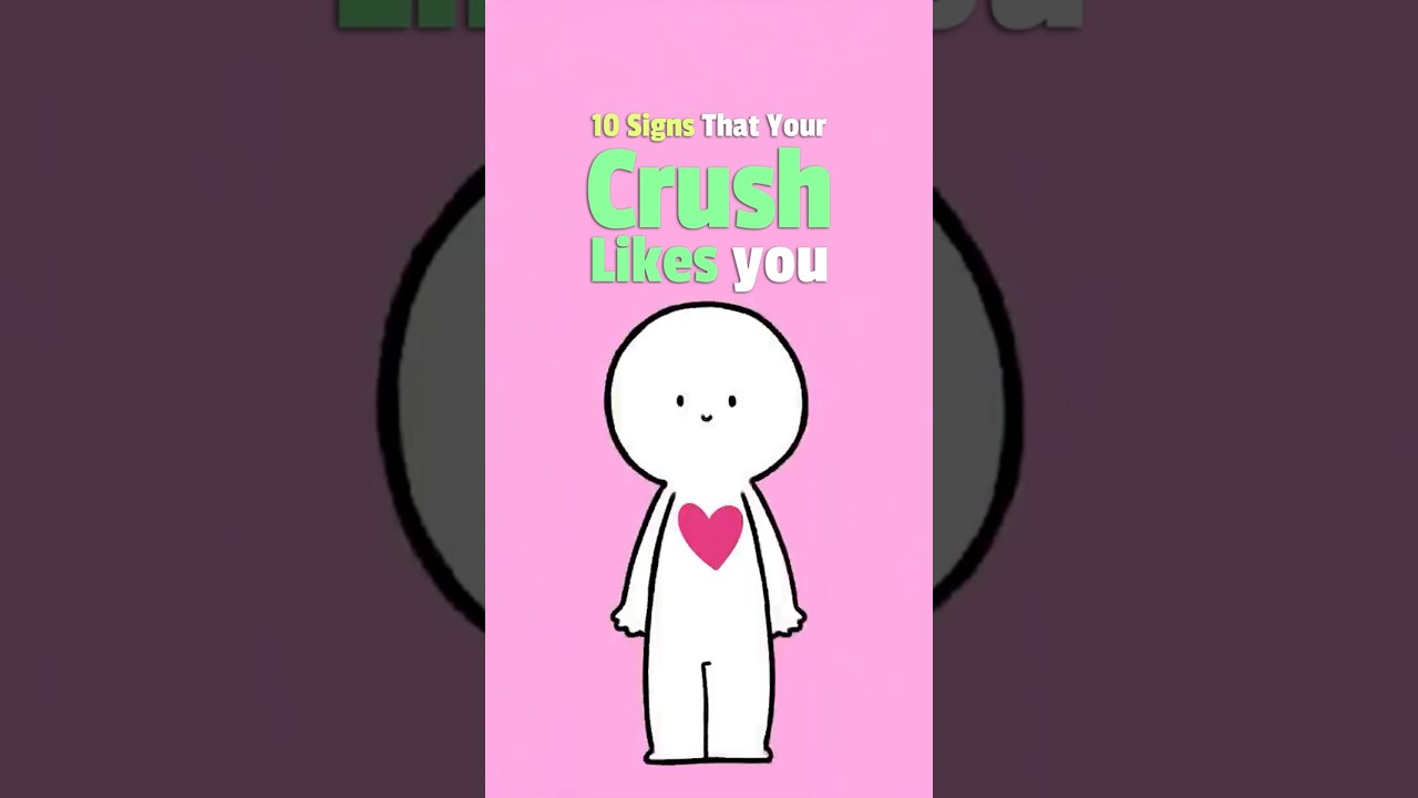 10 Clear Signs Your Crush Is Into You ❤️