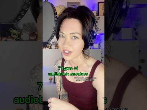 7 types of audiobook narrators