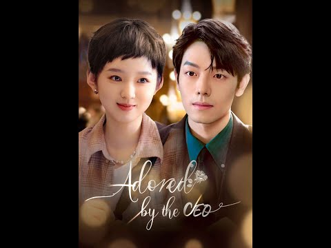 Adored by the CEO #flextv #drama #love #couples #movie #film #revenge