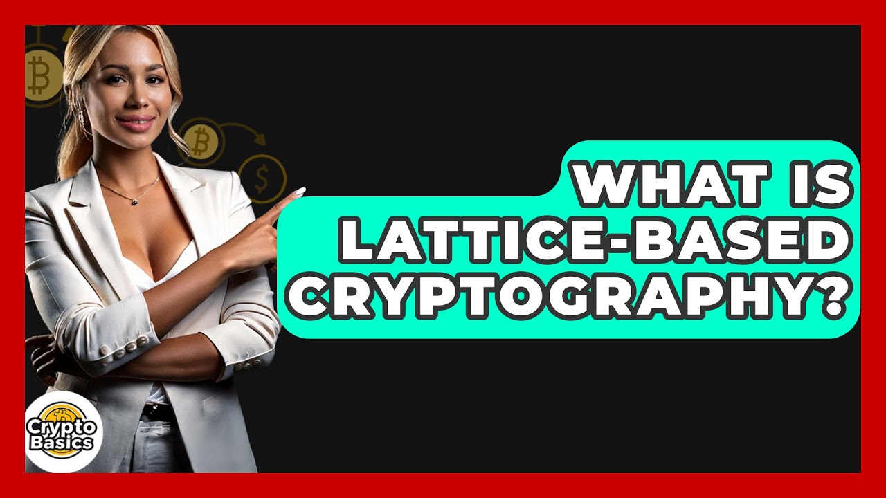 Lattice-Based Cryptography Explained 🔐 – The Future of Secure Encryption