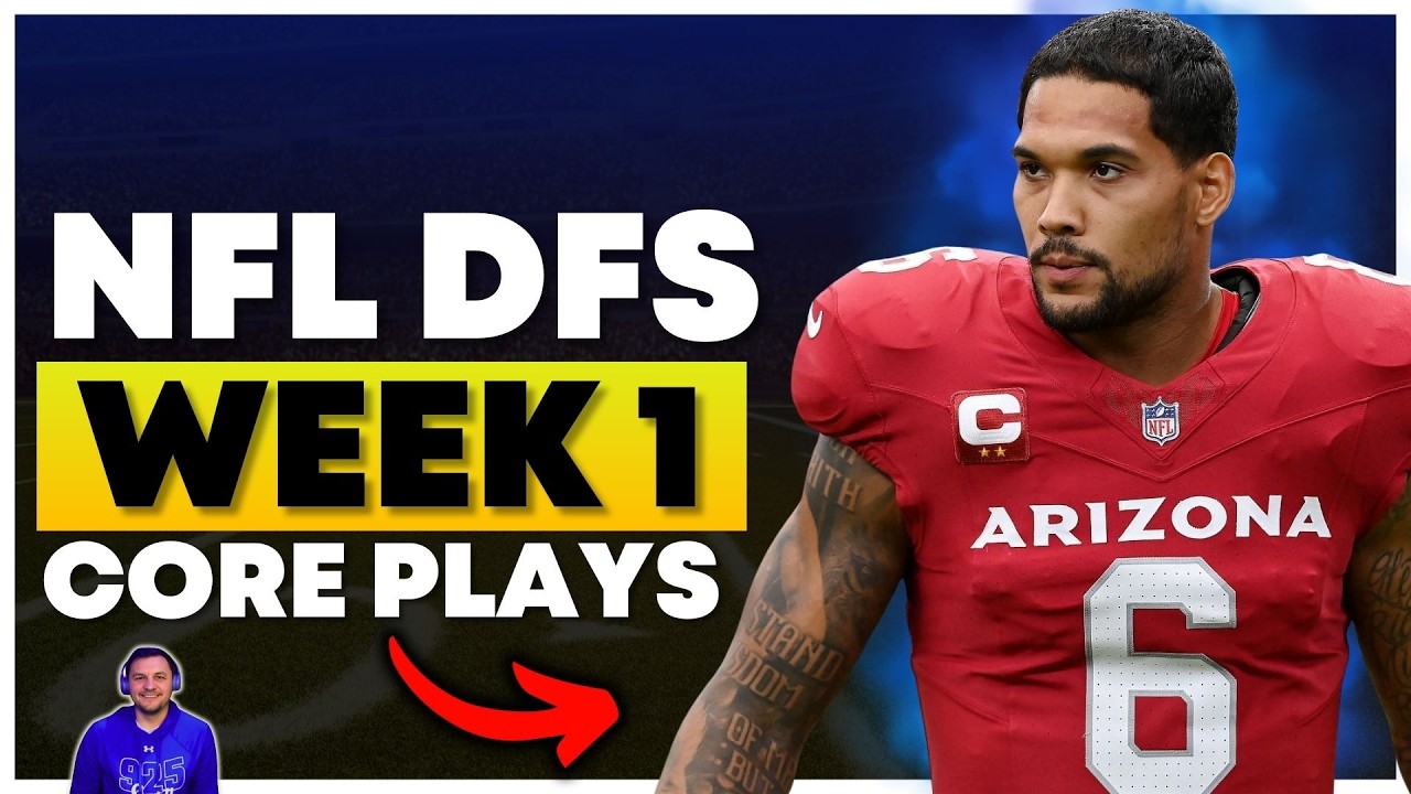 NFL DFS Week 1 Core Plays