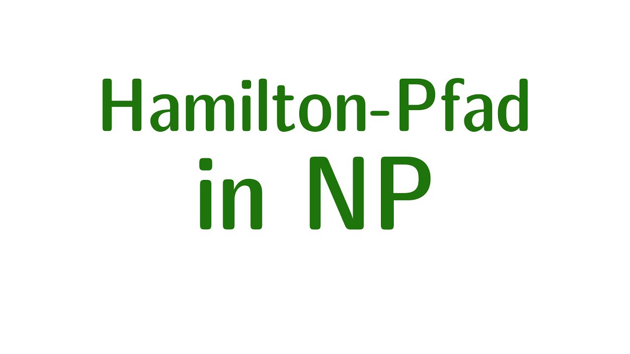 Komplexität #16: Hamilton-Pfad in NP 🧩