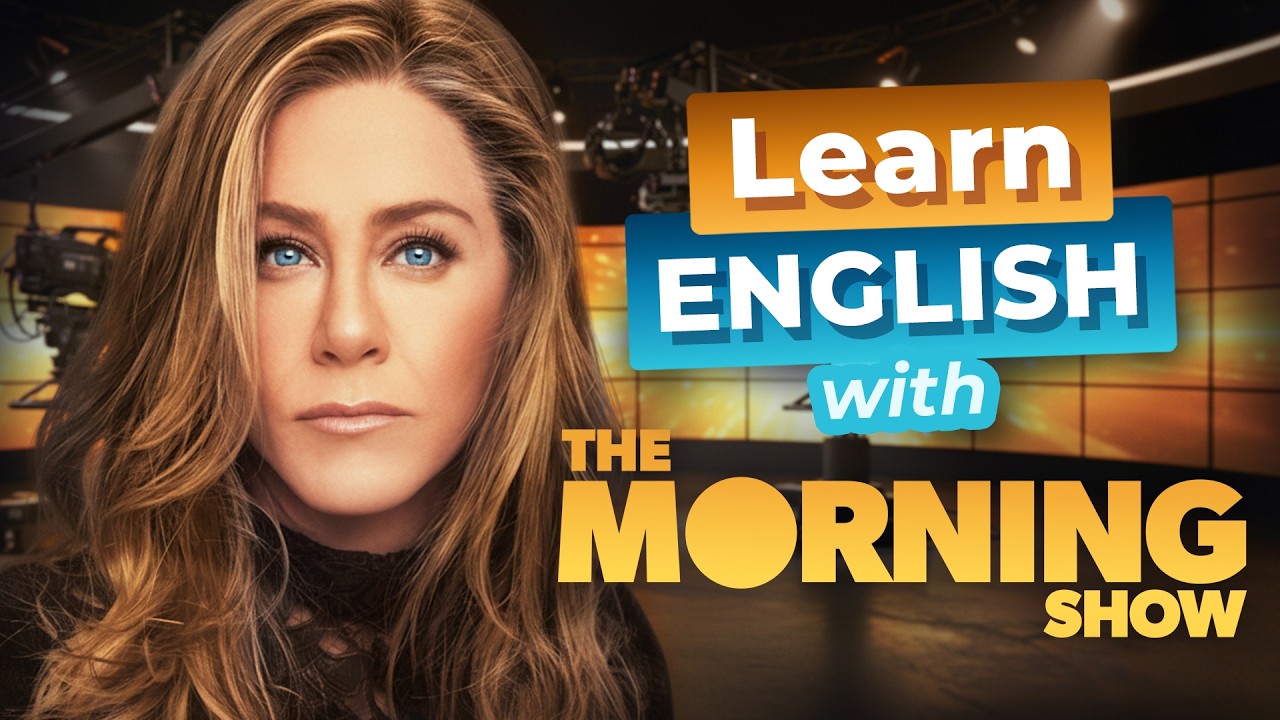 Master Advanced English with Jennifer Aniston in The Morning Show โ๏ธ