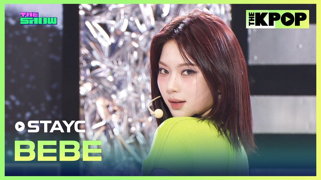 STAYC & BEBE Perform on THE SHOW 250325 🎤