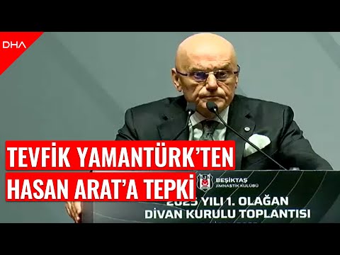 Beşiktaş Divan Kurulu Başkanı Yamantürk'ten Hasan Arat'a tepki: Mezara kadar kovalayacağım