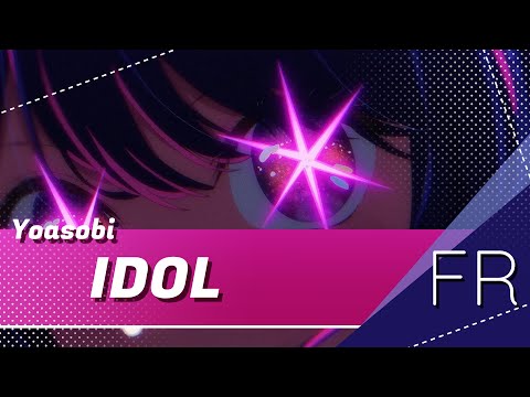 Idol  / アイドル (Oshi no ko OP) - FRENCH COVER by @shirayukibanshi - YOASOBI