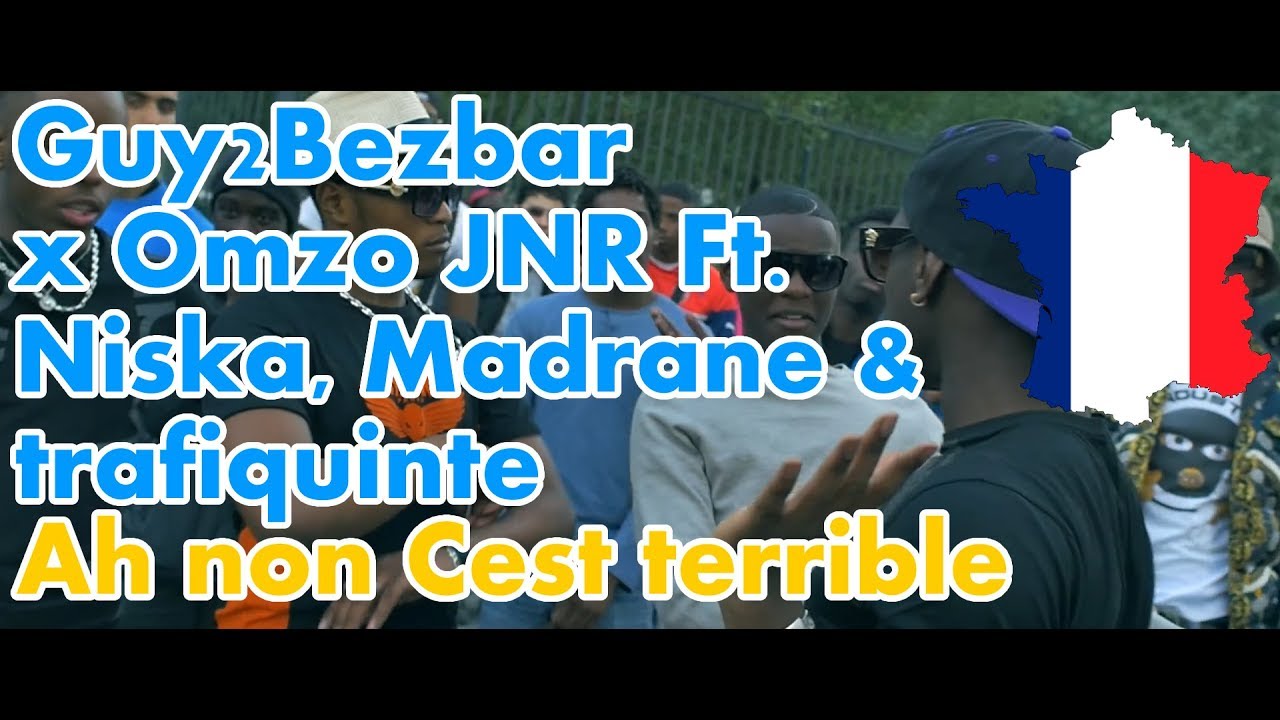 German Reacts to French Rap Hit 🇫🇷 | Guy2Bezbar x Omzo JNR ft. Niska & Madrane - Ah Non, C'est Terrible!