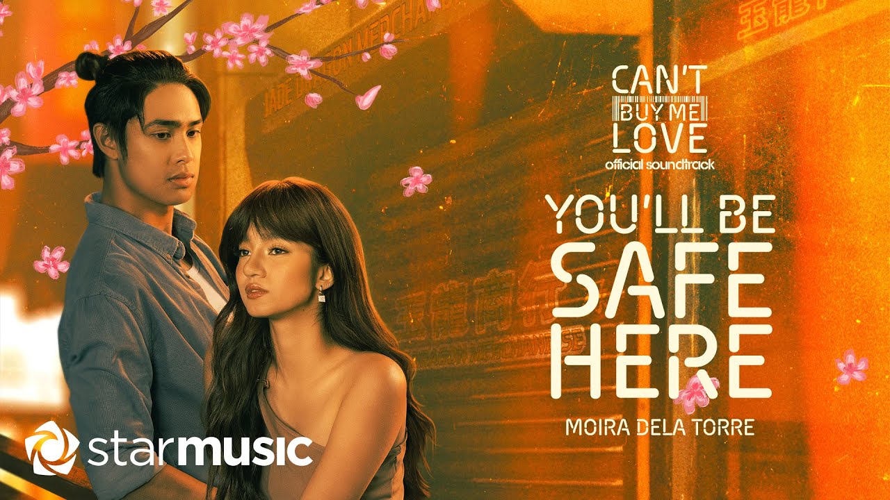 Moira Dela Torre - You'll Be Safe Here (Lyrics) 🎶 | Can't Buy Me Love OST