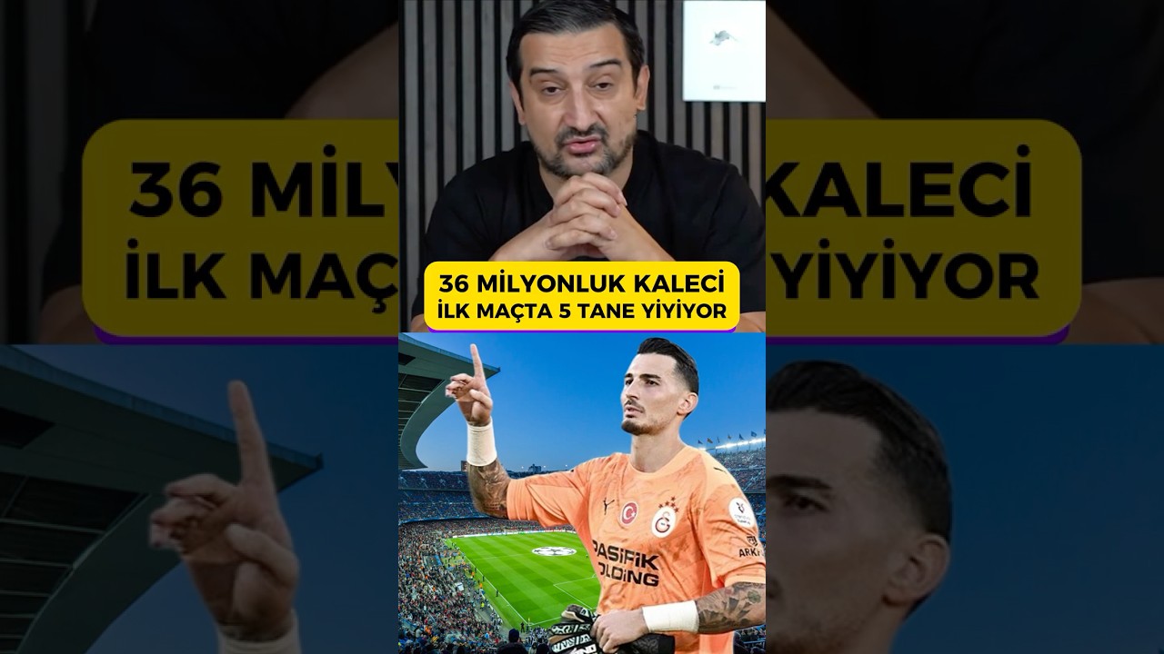 36 Galatasaray Kalecisi İlk Maçta 5 Gol Yedi🔥
