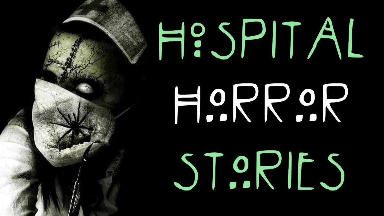 3 Haunting Hospital Horror Stories 👻