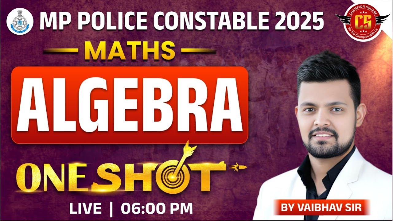 MP Police Constable 2025 Maths Algebra Guide 📘