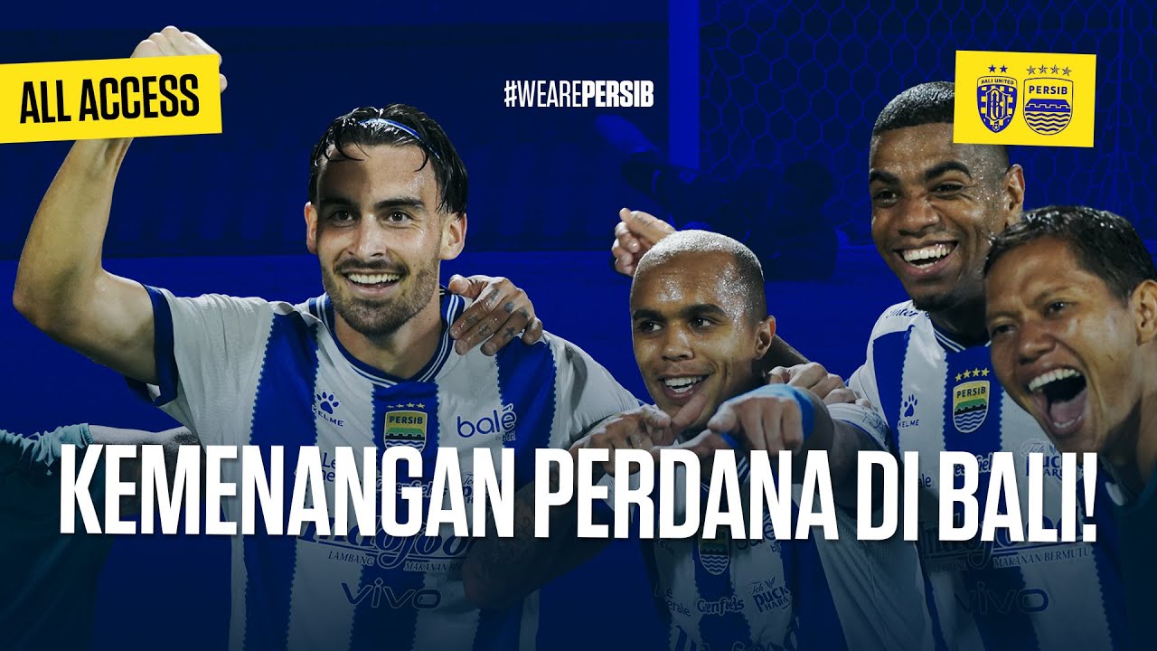 PERSIB Raih Kemenangan Perdana di Bali Melawan Bali United 🏆