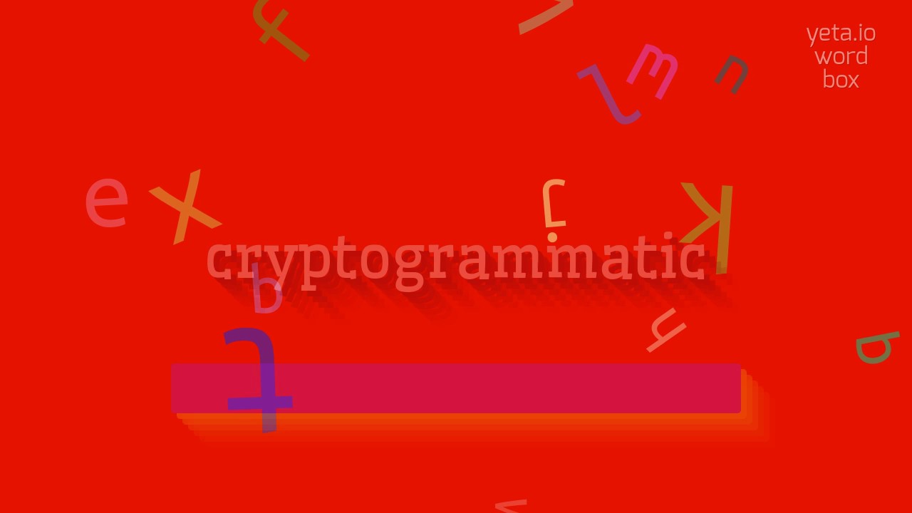 Master the Pronunciation of 'Cryptogrammatic' in 2023 🔍