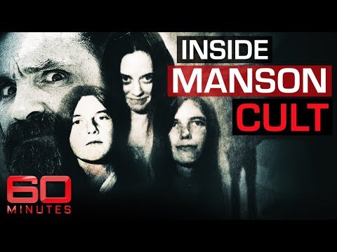 Inside Charles Manson's Cult | 60 Minutes Australia