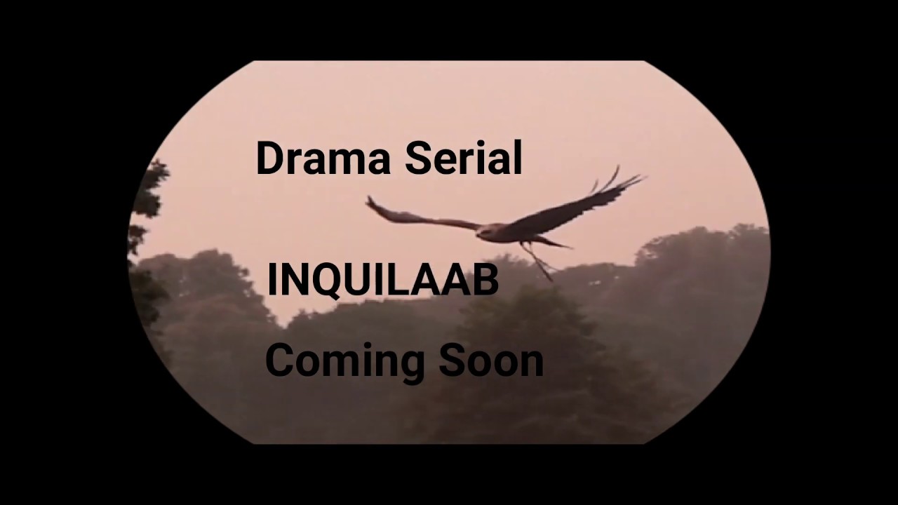 INQUILAAB Drama Promo by Ammaad Chaudhary