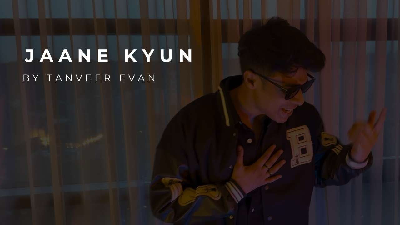 Tanveer Evan - Jaane Kyun (Reprise) 🎶 | Heartfelt Soulful Ballad of Love & Heartbreak