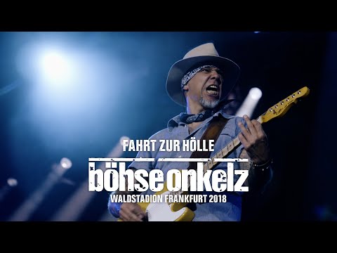 Böhse Onkelz - Fahrt zur Hölle (Waldstadion Frankfurt 2018)