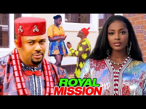 ROYAL MISSION - MIKE GODSON / ELLA IDU 2025 LATEST NIGERIAN MOVIE