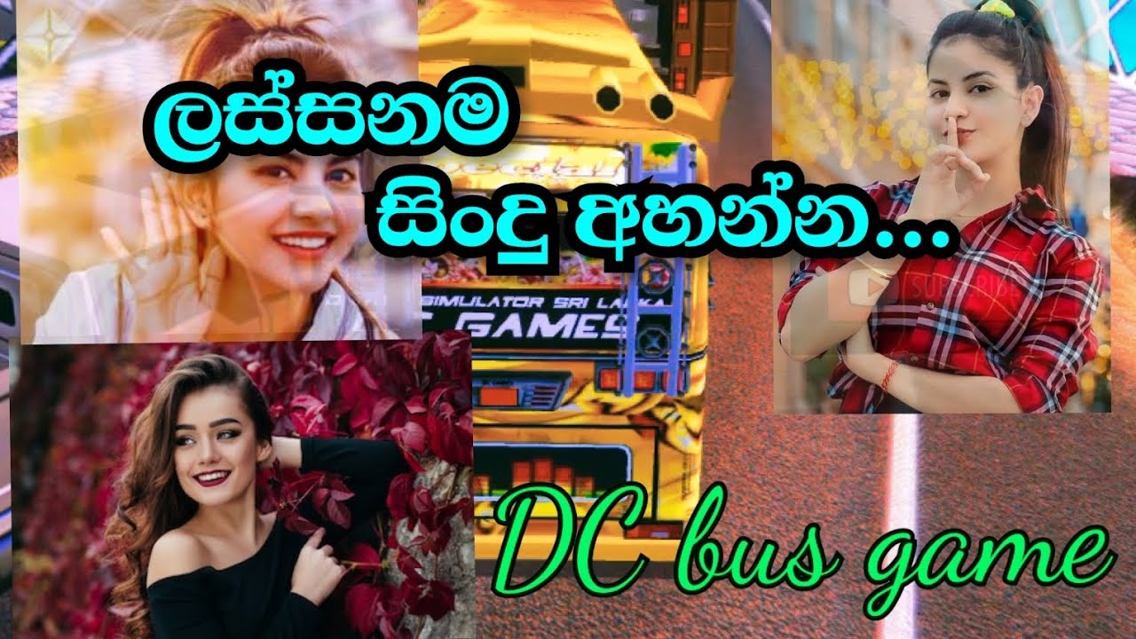 DC Bus Game & Sinhala Songs 🎶