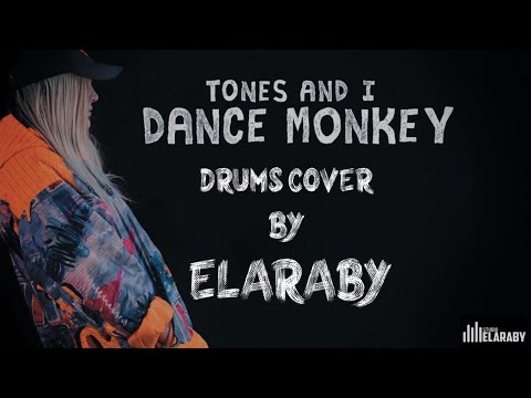 Tones And I - Dance Monkey drums cover A-elaraby