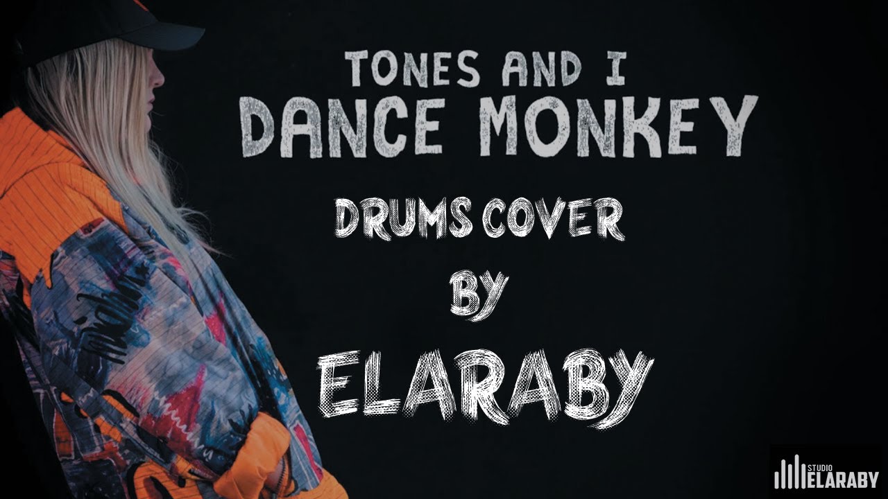 🔥 Tones And I - Dance Monkey Drum Cover by A-elaraby