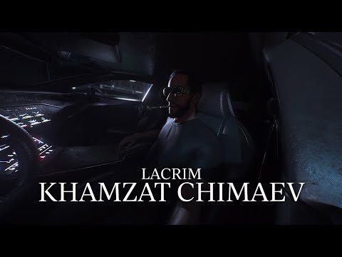 Lacrim - KHAMZAT CHIMAEV (Visualizer)