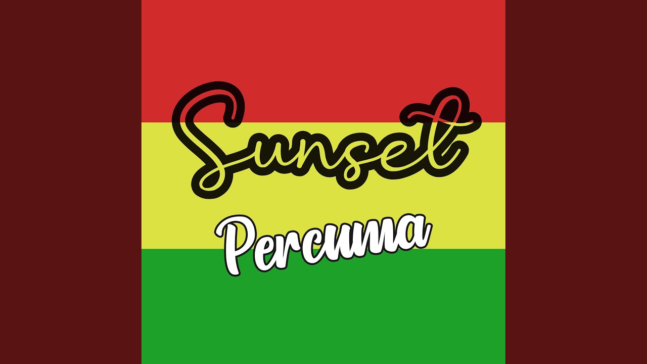 Percuma by Sunset - Free to Listen 🎶