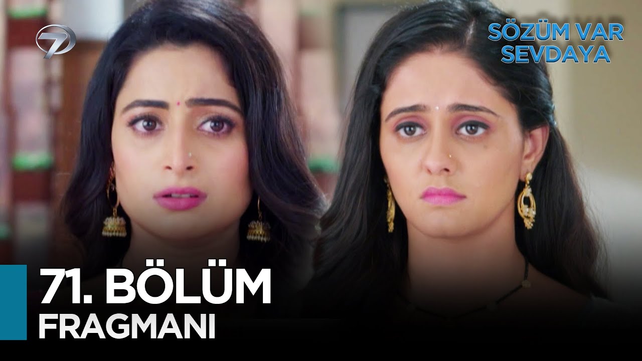 Sözüm Var Sevdaya 71. Bölüm Fragmanı (17 Kasım) 🎬