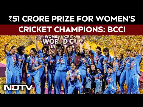 ICC Women's World Cup 2025 | BCCI Announces ₹51 Crore Reward for World Cup-Winning Women’s Team