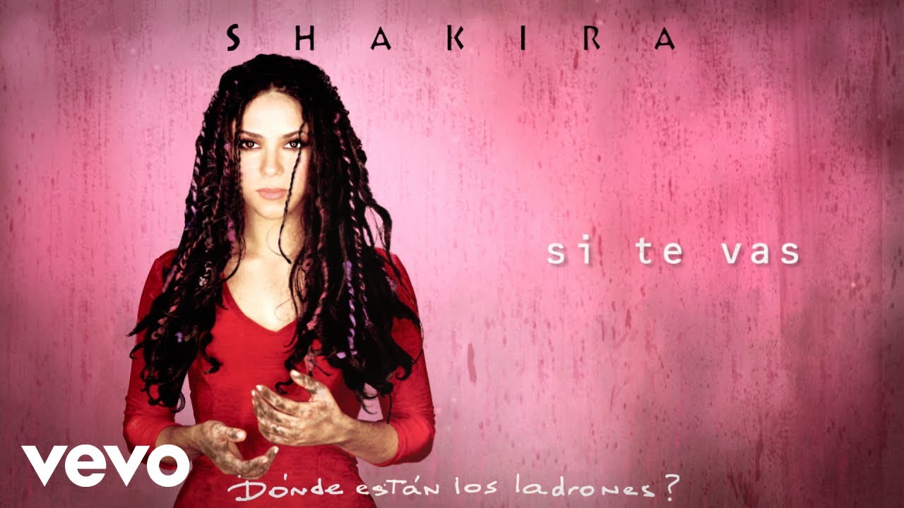 Shakira - Si Te Vas (Official Audio)