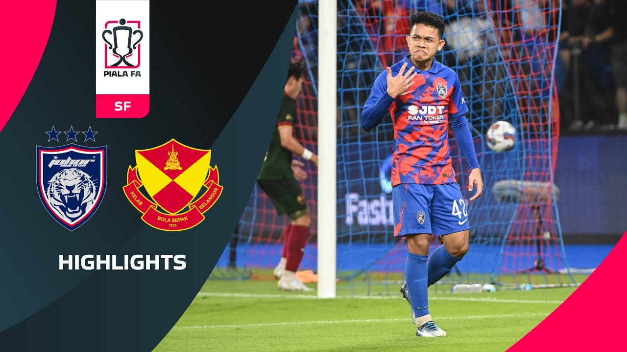 Johor Darul Ta'zim 4-0 Selangor | FA SF Highlights ⚽