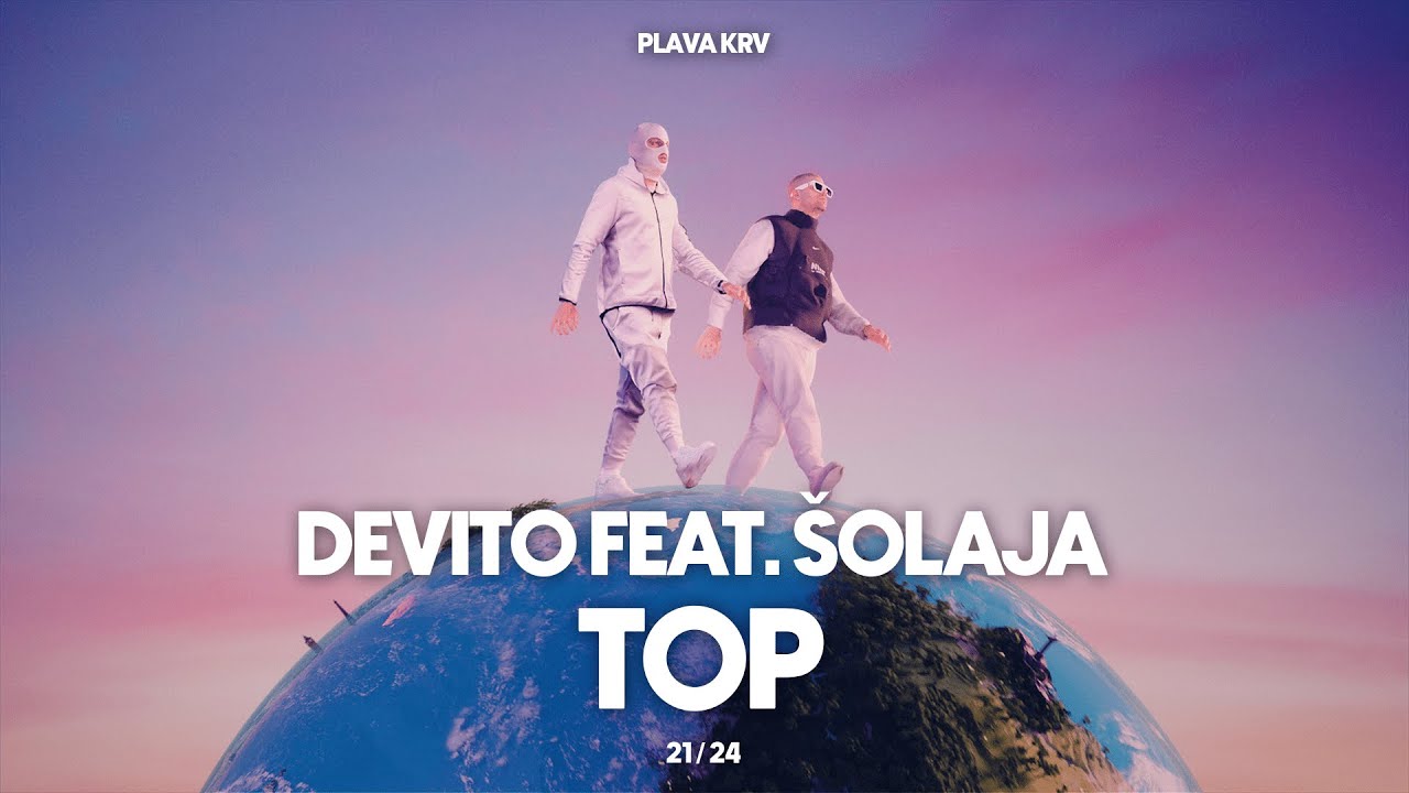 Devito & Šolaja - Top (Official Visualizer) 🎶