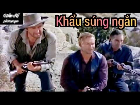 KHẨU SÚNG NGẮN |PHIM HÀNH ĐỘNG CAO BỒI MỸ• PHỤ ĐỀ TIẾNG VIỆT